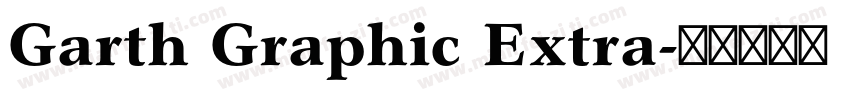 Garth Graphic Extra字体转换
